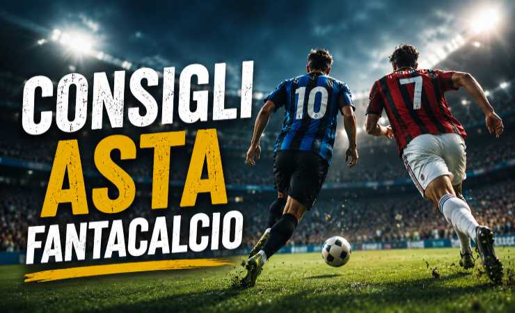 Consigli Asta Fantacalcio - LeBisbetiche.com